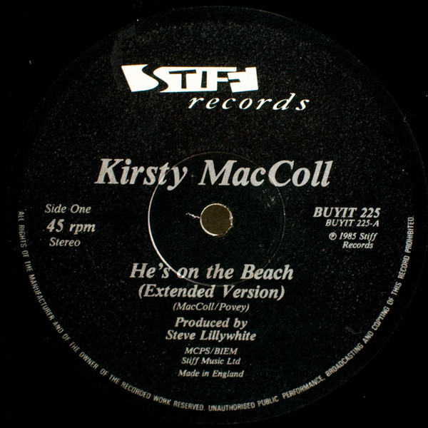 Kirsty MacColl - He's On The Beach | Stiff Records (Buy It 225) - 3 Kirsty MacColl - He's On The Beach | Stiff Records (Buy It 225) - 3