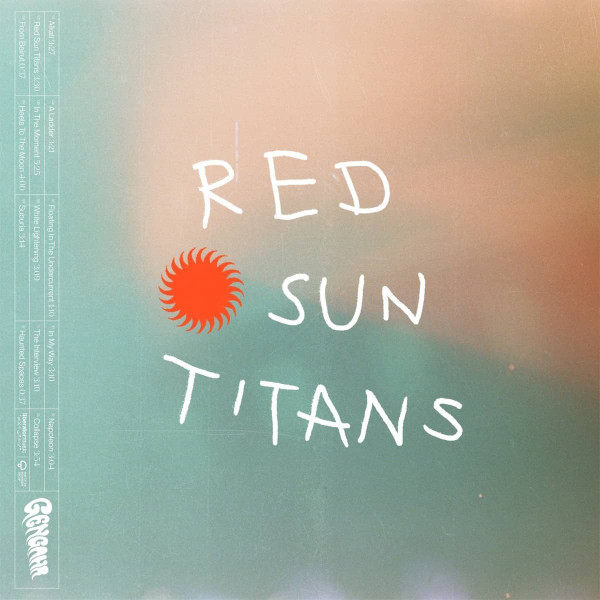 Gengahr - Red Sun Titans | Liberator Music (LIB238LP) Gengahr - Red Sun Titans | Liberator Music (LIB238LP)