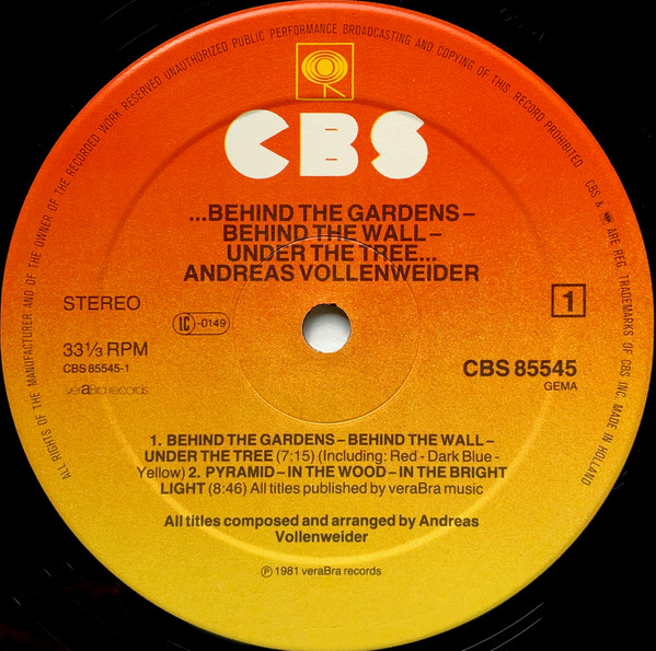 Andreas Vollenweider - ...Behind The Gardens - Behind The Wall - Under The Tree... | CBS (CBS 85545) - 3