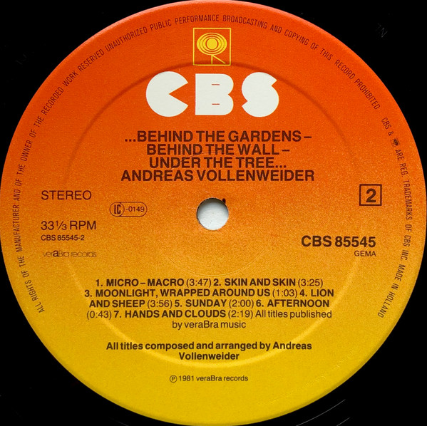 Andreas Vollenweider - ...Behind The Gardens - Behind The Wall - Under The Tree... | CBS (CBS 85545) - 4