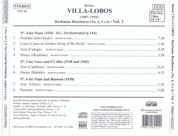 Heitor Villa-Lobos , Rosana Lamosa , Nashville Symphony Orchestra , Kenneth Schermerhorn - Bachianas Brasileiras (No. 4, 5 E 6) - Vol. 2 | Naxos (8.557.461) - 3