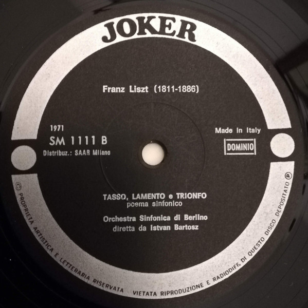 Franz Liszt , Stanislaw Czerny , Symphony Orchestra Berlin , Istvan Bartosz - Concerto Per Pianoforte E Orchestra Nr. 2 In La Maggiore / Tasso, Lamento E Trionfo - Poema Sinfonico | Joker (SM 1111) - 4
