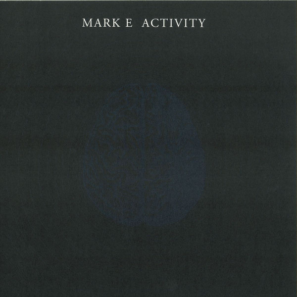 Mark E - Activity | Futureboogie Recordings (FBR028)