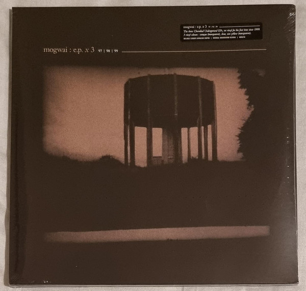 Mogwai - E.P. X 3 | Chemikal Underground (CHEM250) - main Mogwai - E.P. X 3 | Chemikal Underground (CHEM250) - main