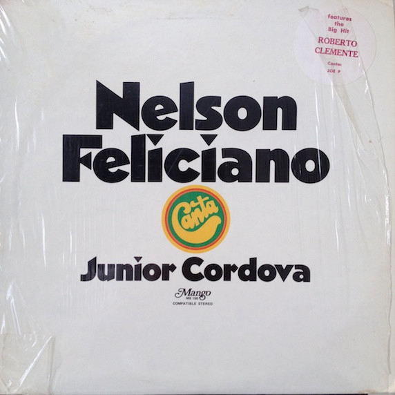 Nelson Feliciano Orchestra , Junior Cordova - Canta: Junior Cordova | Mango (MS-100)