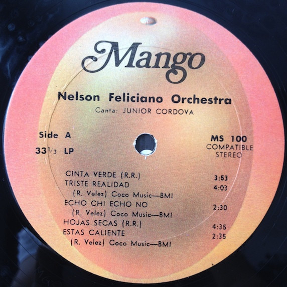 Nelson Feliciano Orchestra , Junior Cordova - Canta: Junior Cordova | Mango (MS-100) - 3 Nelson Feliciano Orchestra , Junior Cordova - Canta: Junior Cordova | Mango (MS-100) - 3