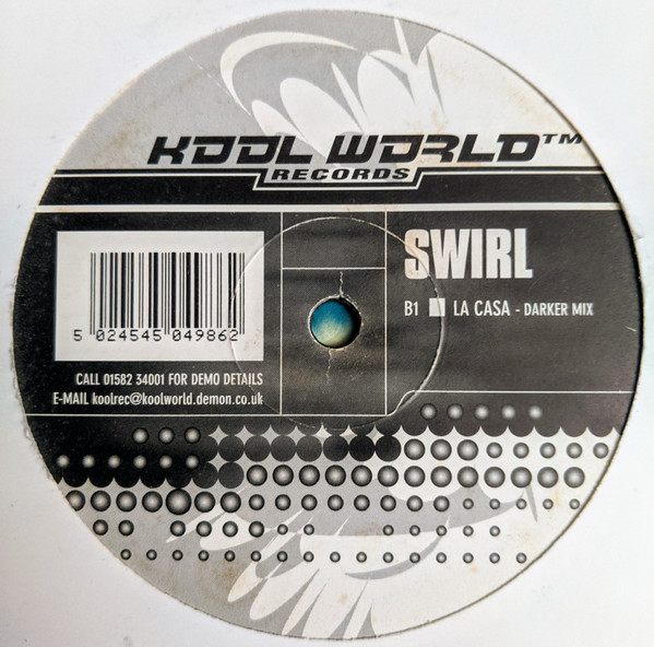 Swirl - La Casa | Kool World Records (KWR 22) - 2