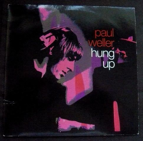 Paul Weller - Hung Up | Go! Discs (GOD 111) - 3