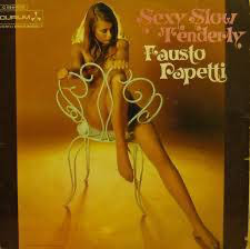 Fausto Papetti - Sexy Slow Tenderly | Durium (2C 054-10115)