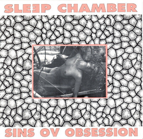 Sleep Chamber - Sins Ov Obsession | FünfUndVierzig (FÜNFUNDVIERZIG 31) - main