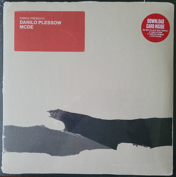 Fabric Presents Danilo Plessow / MCDE