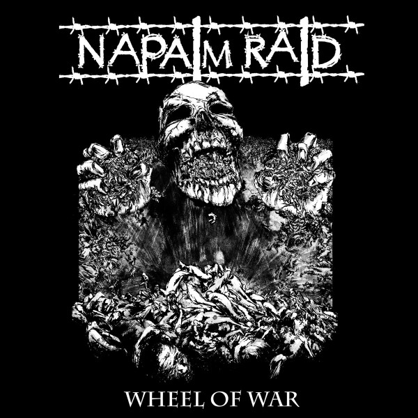 Napalm Raid - Wheel Of War | Rust And Machine (RAM34) - main Napalm Raid - Wheel Of War | Rust And Machine (RAM34) - main
