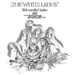 Rick Van Der Linden And Trace - The White Ladies | Vertigo (6360 855) - main