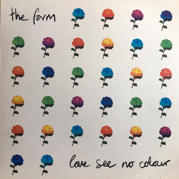 The Farm - Love See No Colour | End Product (472029 1)