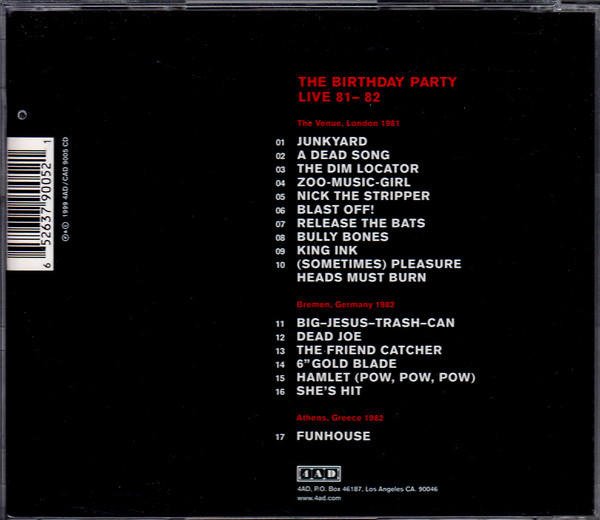 The Birthday Party - Live 81-82 | 4AD (CAD 9005 CD) - 2 The Birthday Party - Live 81-82 | 4AD (CAD 9005 CD) - 2