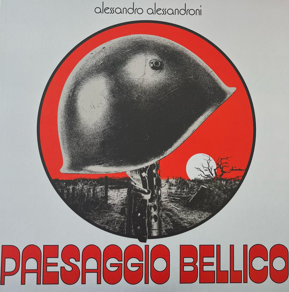 Alessandro Alessandroni - Paesaggio Bellico | Four Flies Records (Flies 72) - main