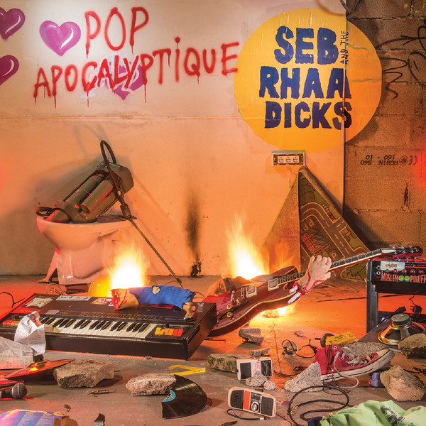 Seb & The Rhââ Dicks - Pop Apocalyptique | Gabu Records (GBR#23)