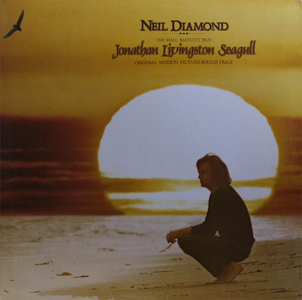Neil Diamond - Jonathan Livingston Seagull (Original Motion Picture Sound Track) | CBS (69047)