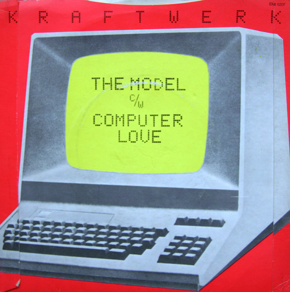Kraftwerk - The Model / Computer Love | EMI (EMI 5207) - 2