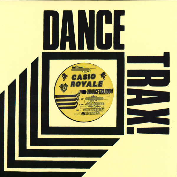 Casio Royale - The Beat Will Control | Dance Trax (DANCETRAX004) - 3
