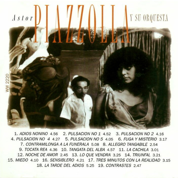 Astor Piazzolla - Pulsacion - Tres Minutos Con La Realidad | West Wind Latina (WW 2220) - 3