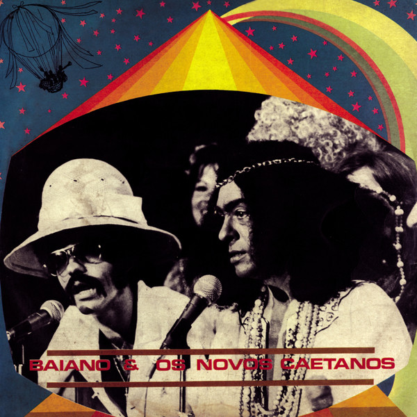 Baiano & Os Novos Caetanos - Baiano & Os Novos Caetanos | Far Out Recordings (FORDIS03)