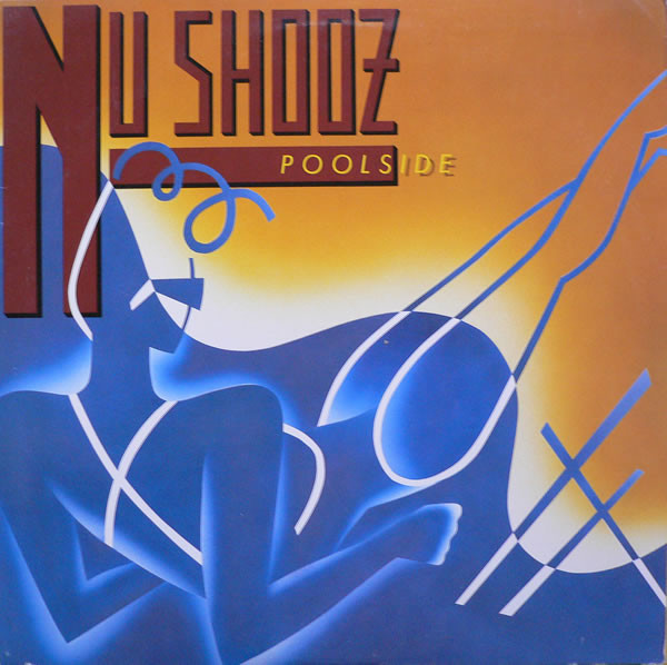 Nu Shooz - Poolside | Atlantic (81647-1) - main