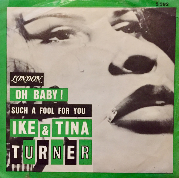 Ike & Tina Turner - Oh Baby! (Things Ain't What They Used To Be) | London Records (5.592)