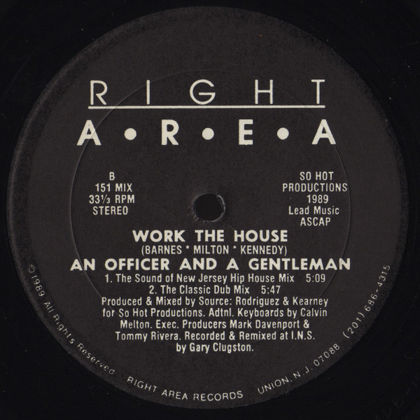 An Officer And A Gentleman - Work The House Re-Mix | Right Area Records (151 MIX)