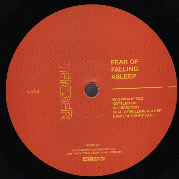 Tender - Fear of Falling Asleep | Partisan Records (PTKF2159-1) - 3 Tender - Fear of Falling Asleep | Partisan Records (PTKF2159-1) - 3