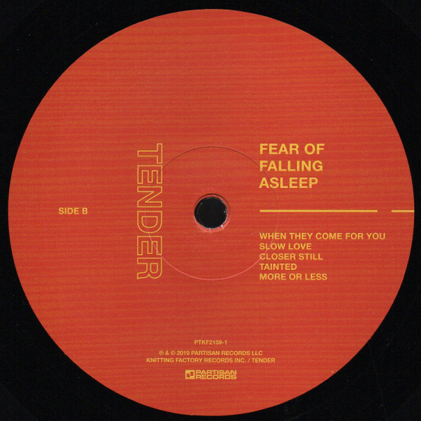 Tender - Fear of Falling Asleep | Partisan Records (PTKF2159-1) - 4 Tender - Fear of Falling Asleep | Partisan Records (PTKF2159-1) - 4
