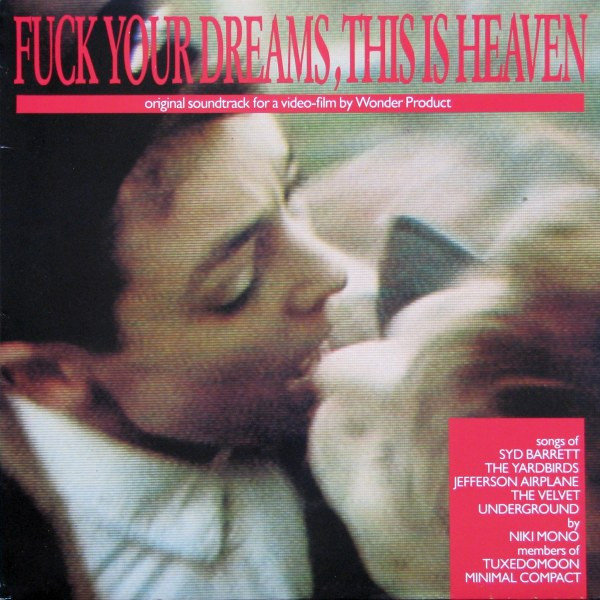 Various - Fuck Your Dreams, This Is Heaven | Crammed Discs (CRAM 048) - main
