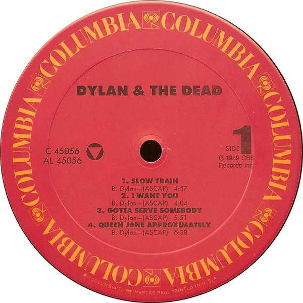 Bob Dylan & The Grateful Dead - Dylan & The Dead | Columbia (OC 45056) - 3 Bob Dylan & The Grateful Dead - Dylan & The Dead | Columbia (OC 45056) - 3