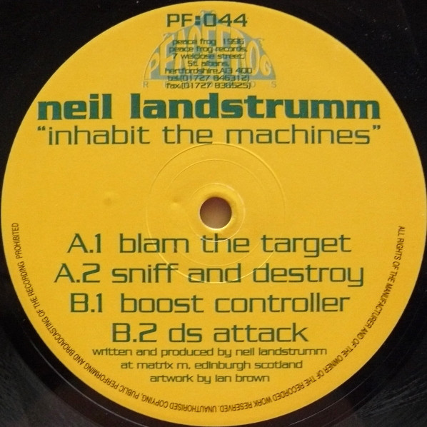 Neil Landstrumm - Inhabit The Machines | Peacefrog Records (PF:044) - main Neil Landstrumm - Inhabit The Machines | Peacefrog Records (PF:044) - main