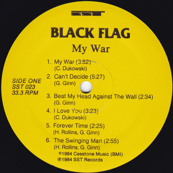 Black Flag - My War | SST Records (SST 023) - 3