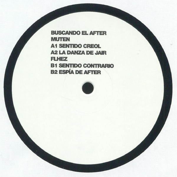 Matias Muten , Flhez - Buscando El After | Exarde (XRD017)
