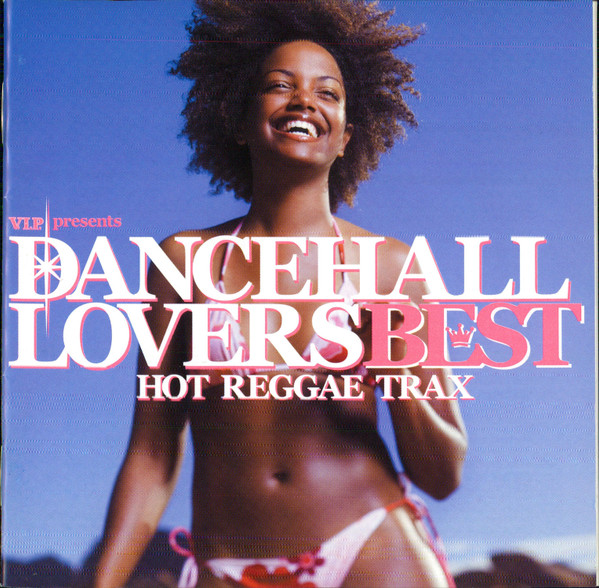 Various - Dancehall Lovers Best - Hot Reggae Trax | Earthbeat (TOCP-64340) Various - Dancehall Lovers Best - Hot Reggae Trax | Earthbeat (TOCP-64340)