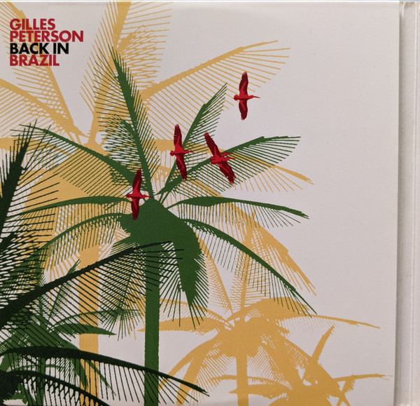 Gilles Peterson - Back In Brazil | Ether Records (ETHCD010) - 2