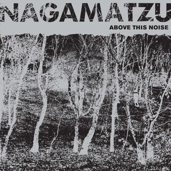 Nagamatzu - Above This Noise | Dark Entries (DE-127) - main Nagamatzu - Above This Noise | Dark Entries (DE-127) - main