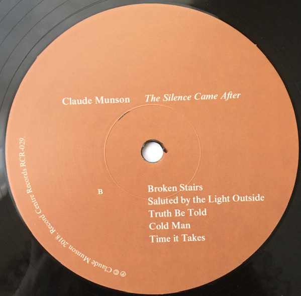 Claude Munson - The Silence Came After | Record Centre Records (RCR-029) - 4 Claude Munson - The Silence Came After | Record Centre Records (RCR-029) - 4