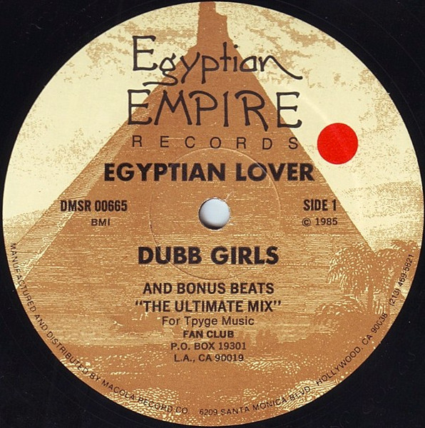 Egyptian Lover - Dubb Girls | Egyptian Empire Records (DMSR 00665)