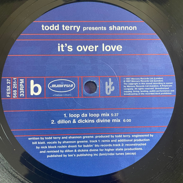 Todd Terry Presents Shannon - It's Over Love | Manifesto (FESX 37) - 4 Todd Terry Presents Shannon - It's Over Love | Manifesto (FESX 37) - 4