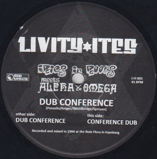 Di Iries Meets Alpha & Omega - Dub Conference | Livity Ites (I-Fi 003) - main