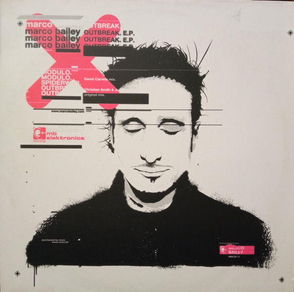 Marco Bailey - Outbreak E.P. | MB Elektronics (MBELEK013) - main