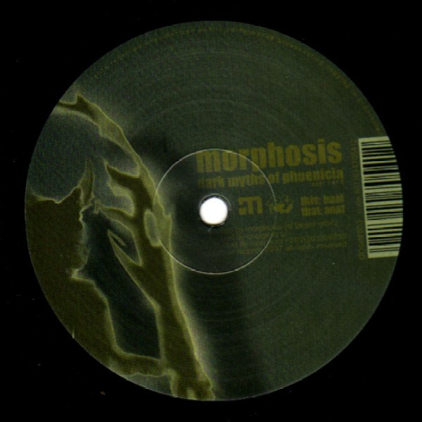Morphosis - Dark Myths Of Phoenicia - Part 1 Of 2 | Morphine Records (doser003) - main Morphosis - Dark Myths Of Phoenicia - Part 1 Of 2 | Morphine Records (doser003) - main