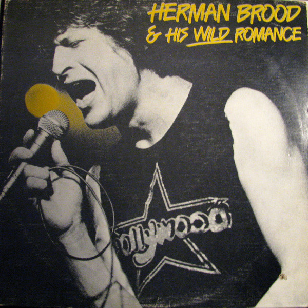 Herman Brood & His Wild Romance - Herman Brood & His Wild Romance | Ariola Records America (SW 50059)