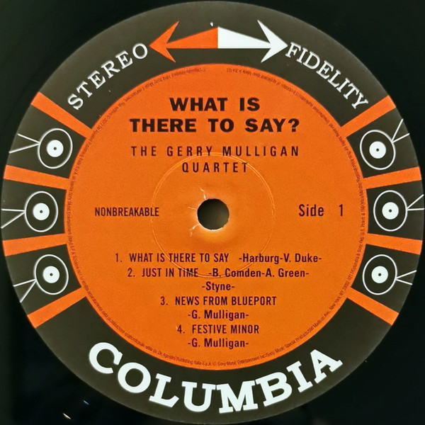 Gerry Mulligan Quartet - What Is There To Say? | Columbia (CS 8116) - 3 Gerry Mulligan Quartet - What Is There To Say? | Columbia (CS 8116) - 3