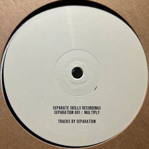 Seperation - Multiply | Seperate Skills Recordings (SEPERATION 001)