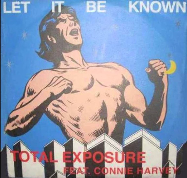 Total Exposure Feat. Connie Harvey - Let It Be Known | Stellar Records (ST 04.00)