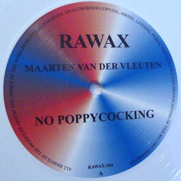 Maarten van der Vleuten - No Poppycocking | Rawax (RAWAX-S04) - main